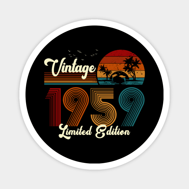 Vintage 1959 Shirt Limited Edition 61st Birthday Gift Magnet by Damsin